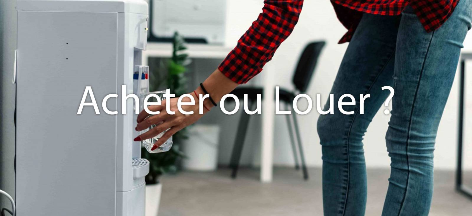 Louer ou acheter une fontaine filtrée sur réseau pour les entreprises dans Lyon