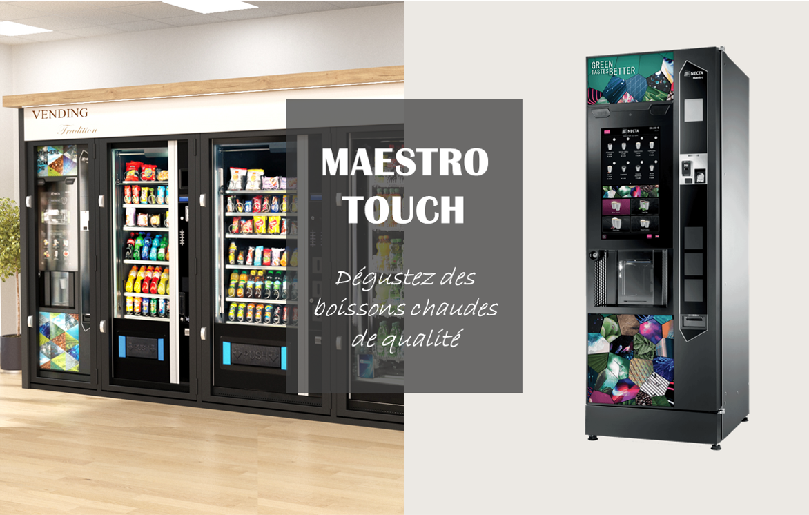 MAESTRO TOUCH installée dans les entreprises à LYON par VENDING TRADITION