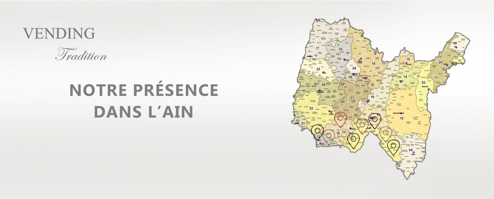 VENDING TRADITION présent dans l'Ain pour les distributeurs automatiques de boissons fraiches et confiseries